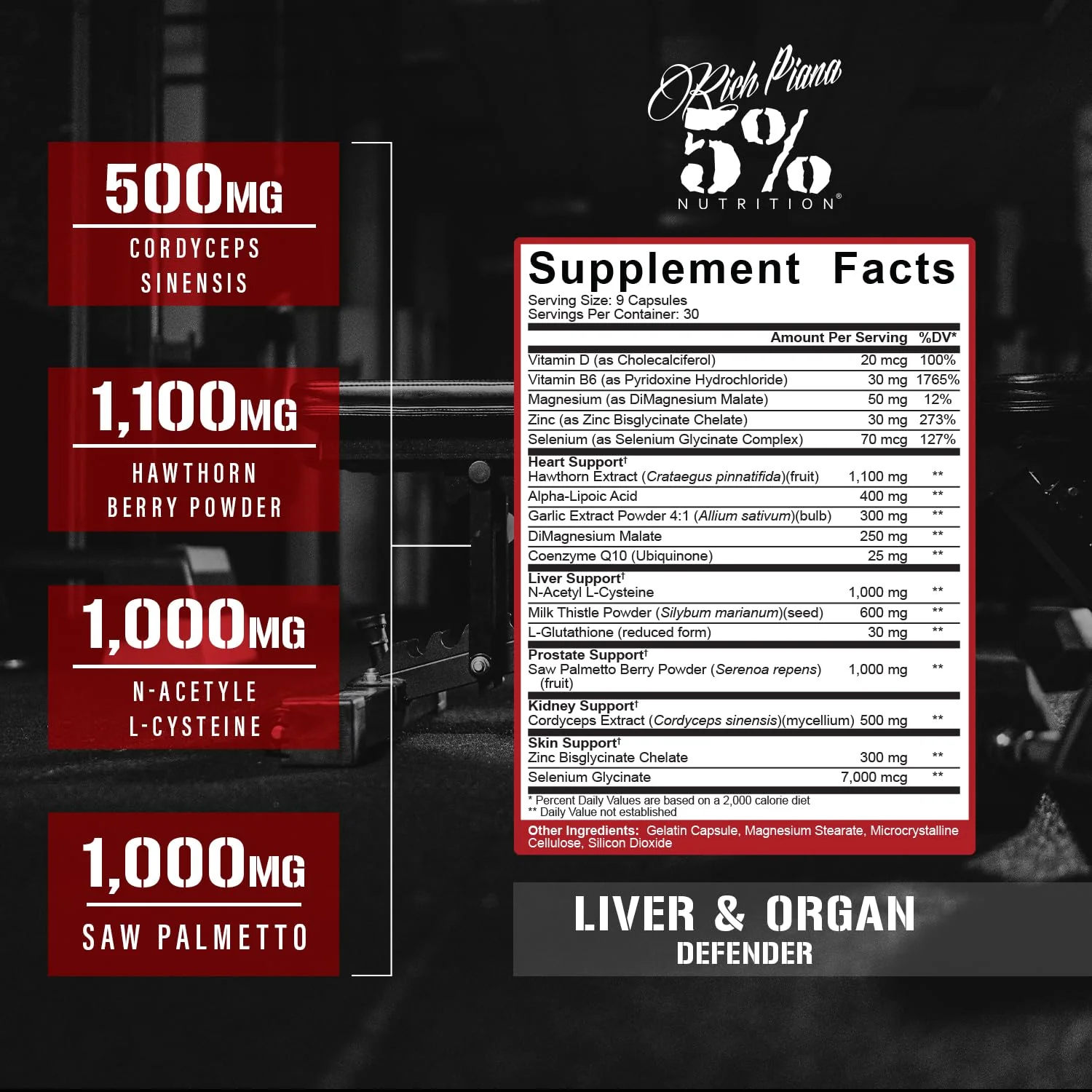 5% Nutrition Rich Piana Liver & Organ Defender Cycle Support Plus NAC | Liver, Prostate, Heart, Kidney & Skin Support | Milk Thistle, Saw Palmetto, Hawthorn Berry | 30-90 Servings - Image 9