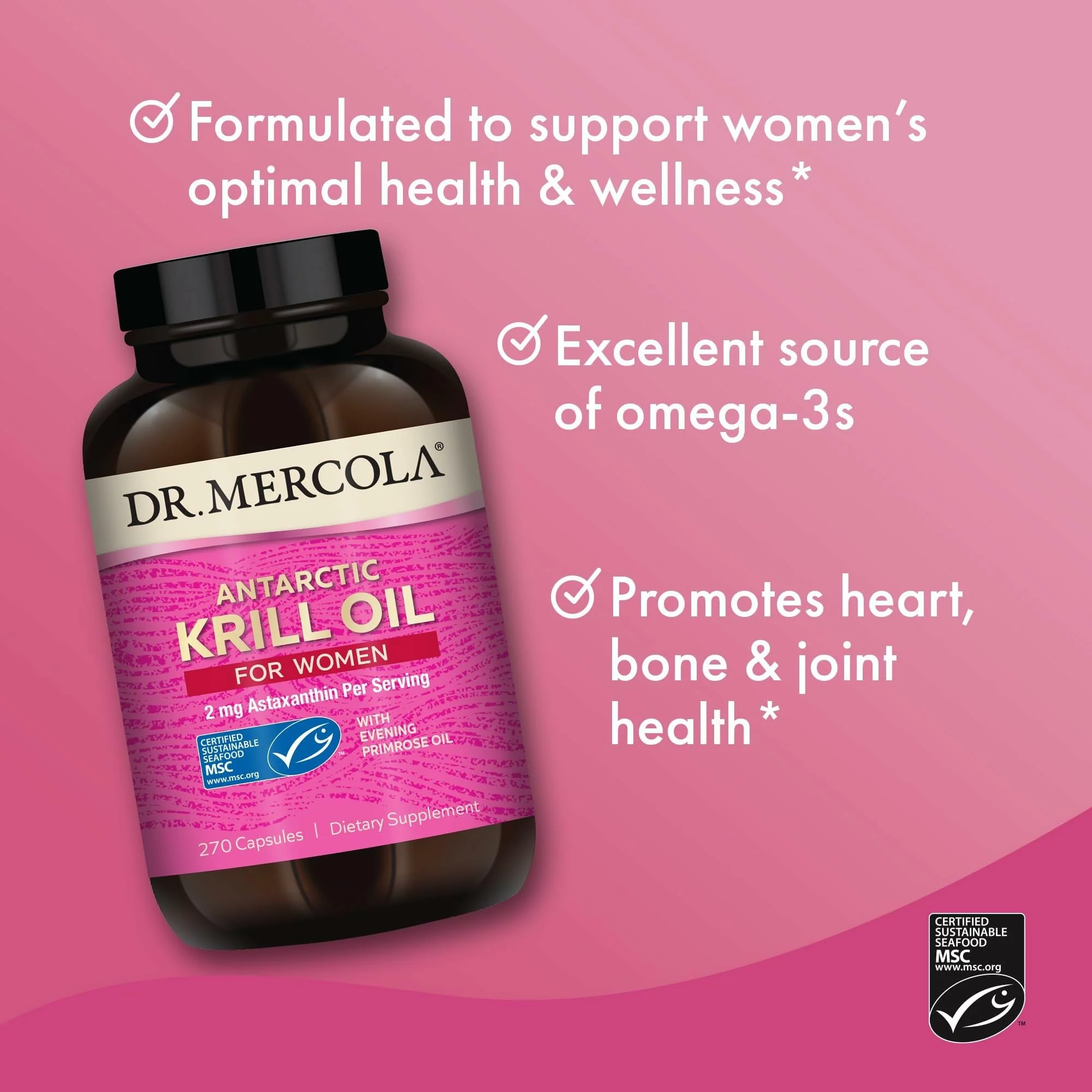Dr. Mercola Krill Oil for Women – 2 mg Astaxanthin, MSC Certified, 270 Capsules - Image 5