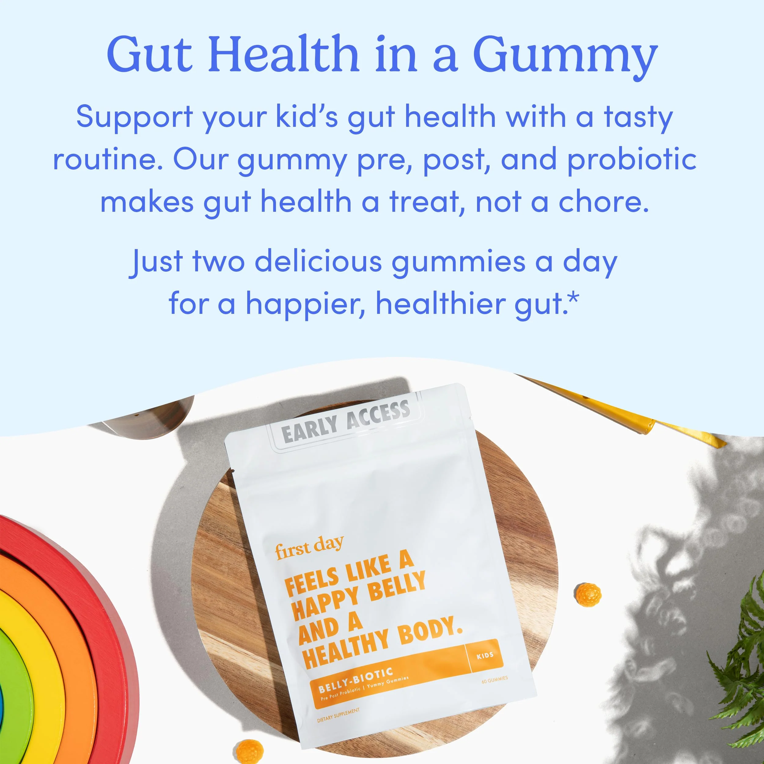 FIRST DAY Kids Belly-Biotic Gummies — 3-in-1 Probiotic, Prebiotic & Postbiotic (Vegan, Gluten Free) 30-Day Supply - Image 8
