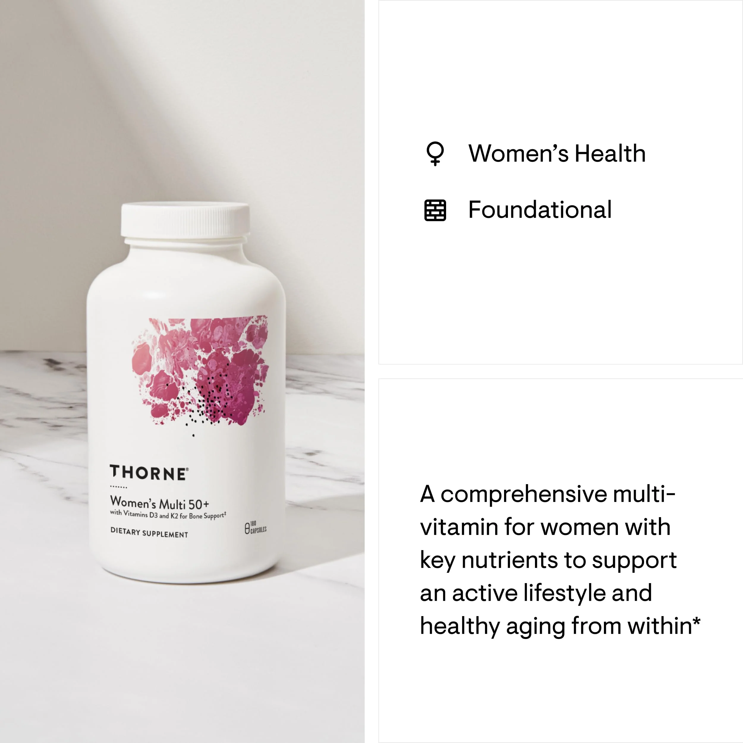 THORNE Women’s Multi 50+ – Comprehensive Daily Multivitamin for Heart, Bone & Immune Health | 180 Capsules - Image 5